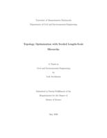 Topology optimization with seeded length-scale hierarchy: a thesis in Civil and Environmental Engineering