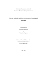 Software reliability and security assessment: modeling and algorithms : a dissertation in Electrical Engineering
