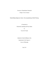 Handcuffing indigenous justice: Reconceptualizing global policing : a dissertation in Educational Leadership and Policy Studies