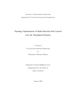 Topology optimization of multi-material with control over the topological features: a thesis in Civil and Environmental Engineering