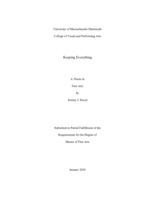Keeping everything: a thesis in Fine Arts