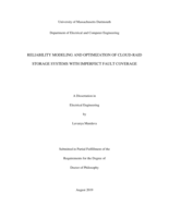Reliability modeling and optimization of cloud-raidstorage systems with imperfect fault coverage: a dissertation in Electrical Engineering