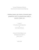 Modeling transport and retention of elemental copper nanoparticles (nCu⁰) in saturated porous media in presence of humic acid: a thesis in Civil and Environmental Engineering