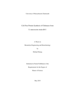 Cell-free protein synthesis of chitinases from S. marcescens strain db11: a thesis in Biomedical Engineering and Biotechnology
