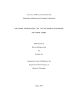 Photonic integrated circuit technologies for RF photonic links: a dissertation in Electrical Engineering