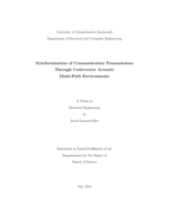 Synchronization of communication transmissions through underwater acoustic multi-path environments: a thesis in Electrical Engineering