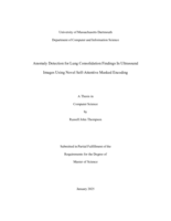 Anomaly detection for lung consolidation findings In ultrasound images using novel self-attentive masked encoding: a thesis in Computer Science