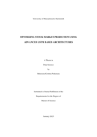 Optimizing stock market prediction using advanced LSTM based architectures: a thesis in Data Science