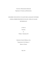 Expanding the scope of covalent metal-organic networks (CMONs) formed from protected aryl thiolate ligand methodology: a thesis in Chemistry