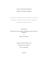 Integrating telemetry data to improve abundance estimates and management advice for highly migratory marine species: a dissertation in Marine Science and Technology–Living Marine Resources Science and Management