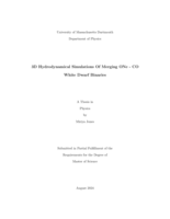 3D hydrodynamical simulations of merging ONe - CO white dwarf binaries: a thesis in Physics