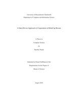 A data-driven approach to cooperation in RoboCup rescue: a thesis in Computer Science