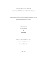 Understanding the roles of environmental educators from an environmental education center: a dissertation in STEM education