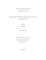 A randomized trial of brief cognitive defusion and cognitive restructuring skills-based interventions: a thesis in Psychology