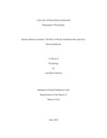 Baseless belief acceptance: the role of hostile attribution bias and goal-directed behavior : a thesis in Psychology