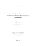 An energy-based lattice element approach to modeling linear and nonlinear response of complex building systems: a dissertation in Engineering and Applied Science