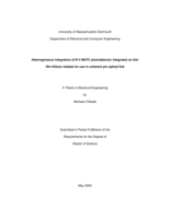 Heterogeneous integration of III-V MUTC photodetector integrated on thin film lithium niobate for use in coherent pm optical link: a thesis in Electrical Engineering