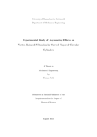 Experimental study of asymmetry effects on vortex-induced vibration in curved tapered circular cylinders: a thesis in Mechanical Engineering