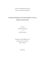Numerical modeling of the thermal history of livers during cryopreservation: a thesis in Mechanical Engineering