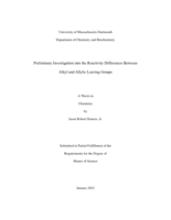 Preliminary investigation into the reactivity differences between alkyl and allylic leaving groups: a thesis in Chemistry