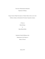 Energy content of major prey species of Atlantic salmon (Salmo salar) in the Northwest Atlantic as determined by proximate composition analysis: a thesis in Marine Biology