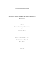 The effects of alcohol consumption and Vitamin D deficiency on murine bone: a thesis in Biomedical Engineering and Biotechnology
