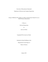 Design of millimeter wave radio-over-fiber communication channel for use in 5G/6G wireless infrastructure: a thesis in Electrical Engineering