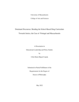 Dominant discourses: bending the school-based drug curriculum towards justice, the case of Portugal and Massachusetts : a dissertation in Educational Leadership and Policy Studies
