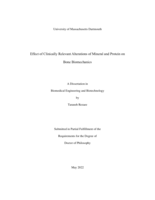 Effect of clinically relevant alterations of mineral and protein on bone biomechanics: a dissertation in Biomedical Engineering and Biotechnology