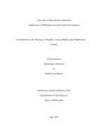 An exploration of the meaning of "quantity" among middle school Mathematics teachers: a dissertation in Mathematics Education