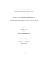 From vulnerability anti-patterns to secure design patterns: connecting the dots : a thesis in Computer Science