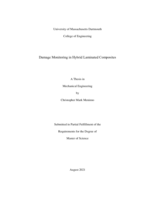 Damage monitoring in hybrid laminated composites: a thesis in Mechanical Engineering