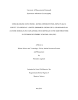 Using baseline data from a Before-After-Control-Impact (BACI) survey of American lobster (Homarus americanus) and Jonah crab (Cancer borealis) to explain relative abundance and size structure in offshore Southern New England (SNE): a thesis in Marine Science and Technology – Living Marine Resources Science and Management