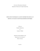 Mitigation techniques against distributed denial of service attacks on software defined networks: a thesis in Computer Engineering