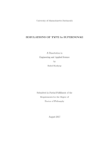 Simulations of Type Ia Supernovae: a dissertation in Engineering and Applied Science