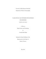 Validation of age determination methods for monkfish (Lophius americanus): a thesis in Marine Science and Technology by