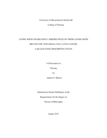Living with uncertainty: perspectives of those living with metastatic non-small cell lung cancer : a qualitative descriptive study : a dissertation in Nursing