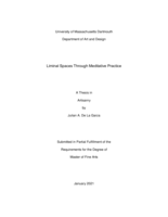 Liminal spaces through meditative practice: a thesis in Artisanry