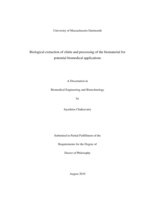 Biological extraction of chitin and processing of the biomaterial for potential biomedical applications: a dissertation in Biomedical Engineering and Biotechnology