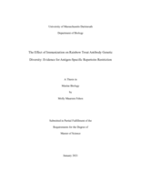 The effect of immunization on rainbow trout antibody genetic diversity: evidence for antigen-specific repertoire restriction : a thesis in Marine Biology