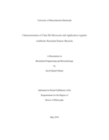 Characterization of class IIb microcins and application against antibiotic resistant enteric bacteria: a dissertation in Biomedical Engineering and Biotechnology