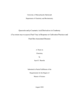 Quercetin and p-coumaric acid derivatives in cranberry (Vaccinium macropcarpon) fruit vary in response to cultivation practices and fruit rot-associated diseases: a thesis in Chemistry