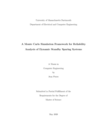 A Monte Carlo simulation framework for reliability analysis of dynamic standby sparing systems: a thesis in Computer Engineering