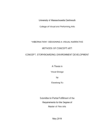 "Hibernation": Designing a visual narrative methods of concept art : concept, storyboarding, environment development : a thesis in Visual Design