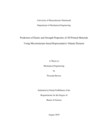 Prediction of elastic and strength properties of 3D printed materials using microstructure-based representative volume element: a thesis in Mechanical Engineering