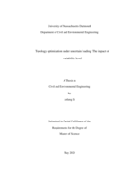 Topology optimization under uncertain loading: the impact of variability level : a thesis in Civil and Environmental Engineering