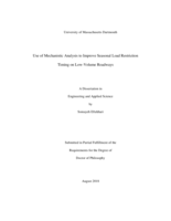 Use of mechanic analysis to improve seasonal load restriction timing on low-volume roadways: a dissertation in Engineering and Applied Science