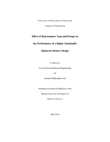 Effect of rejuvenators type and dosage on the performance of a highly sustainable balanced mixture design: a thesis in Civil and Environmental Engineering