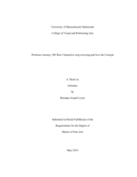 Professor anxiety, or how I learned to stop worrying and love the concept: a thesis in Artisanry