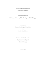 Remembering Malcolm: the culture of memory, police shootings and public pedagogy : a dissertation in Educational Leadership and Policy Studies
